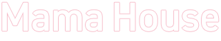 MamaHouse